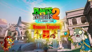 Roman Empire Mini-game Theme || Plants Vs. Zombies