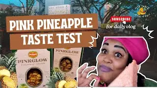 Фруктовый перевал | Дегустация розового ананаса от Sauson Produce | Issa Snack Or Put It Back