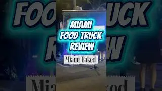 Miami Baked Food Truck Review | Best Banana Pudding & Guava Tres Leches in Miami 🍰🚚 #foodie #food