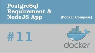 Belajar Docker #11 - Setup Dasar NodeJS dan PostgreSQL | Docker Compose Part 1
