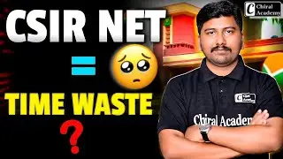 CSIR NET = TIME WASTE? | Reality of JRF, Chemical Science, MSc Chemistry Careers