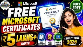 Microsoft is Giving Away FREE Certificates,Courses Worth ₹5,00,000+ | Complete Guide 2026