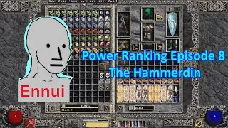 Project Diablo 2  - Power Ranking Episode 8 - Hammerdin