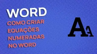 How to create automatically number equations in Word