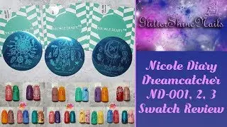 Nicole Diary Stamping Plates Swatch Review Featuring Dream Catcher ND-001, ND-002 & ND-003