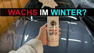Wachs-Glanz auch im Winter? Infinity Wax Supergloss+ Spray Wax im Test