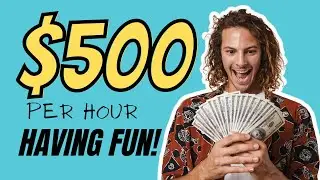 Get Paid $500 Per Hour Having Fun!|Make Money Online