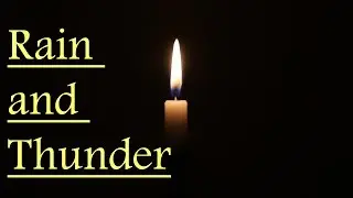 3 hr. Candle Meditation with Thunderstorm+White Noise+Sleep Aid+Deep Sleep