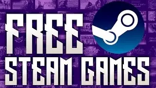 Как получить БЕСПЛАТНЫЕ игры Steam 2016 года ЛЕГАЛЬНО, ЛЕГАЛЬНО, ЛЕГАЛЬНО И БЫСТРО | Работает с января 2016! [4 СПОСОБА]