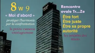 Mental 8w9 Enn&eacute;agramme, mieux le comprendre.