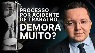 Quanto tempo demora um processo por acidente de trabalho?