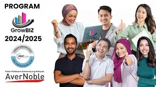 GrowBiz 2024/2025 SME Corp. Malaysia (Rakan Pelaksana Semenanjung Malaysia: AverNoble Sdn Bhd)