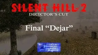 Silent Hill 2 - Final 