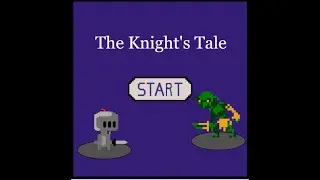 The Knights Tale Demo
