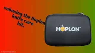 Unboxing the Hoplon knife care kit