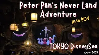 Peter Pan's Never Land Adventure | Ride POV | Tokyo DisneySea | Fantasy Springs | August 2025