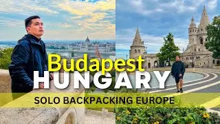 EP.2 Exploring BUDAPEST HUNGARY! Napakaganda at mura!