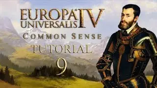 EU4 Common Sense Tutorial -9- Combat