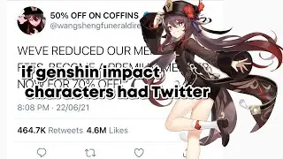 If genshin impact characters had twitter