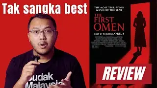 Calon horror terbaik 2024? - THE FIRST OMEN REVIEW