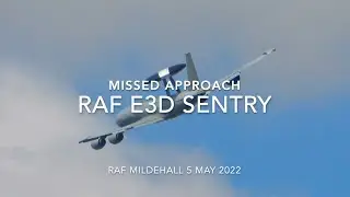 RAF AWACS E-3D Sentry Missed Approach RAF Mildenhall