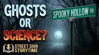 Why Horses Refused to Enter Spooky Hollow Road (Clinton, NY) | Street Sign Storytime