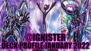 @IGNISTER DECK PROFILE (JANUARY 2022) YUGIOH!