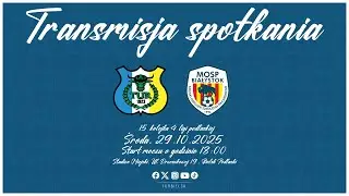 [LIVE] Tur Bielsk Podlaski - MOSP Białystok, 29.10.2025