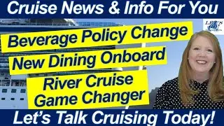 НОВОСТИ КРУИЗОВ! Изменение политики в отношении напитков | Sapphire Princess Dry Dock & River Cru...