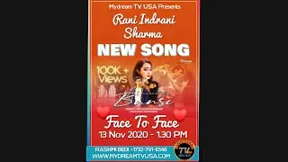 Face To Face - Rani Indrani Sharma - Bollywood Singer