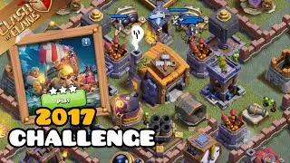 10 Year of clash 2017 challenge 🔥, 3 Star Easily (Clash of Clans) Coc event, COC 2017 Challenge