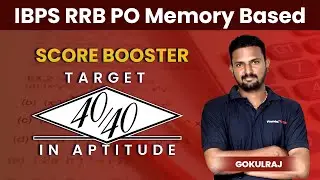 Score Boosters -Aptitude by Gokul Raj | IBPS RRB CLERK & PO Memory Based | Veranda Race