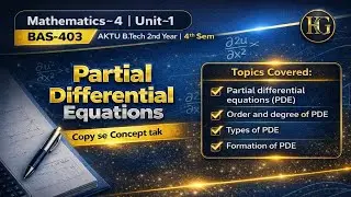 Unit 1 (Lecture 1) | PDE | Mathematics-4 | BAS-403 | AKTU B.Tech 2nd year (4th sem)