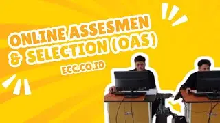 Online Assesment & Selection (OAS) ECC