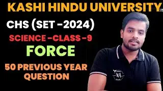 CHS Class 9th Science previous years questions || CHSclass 9  Science importent questions || force