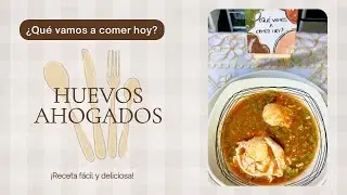 Receta fácil y rápida! Deliciosos huevos ahogados 🍳