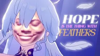 Hope Is the Thing With Feathers (Misheard Lyrics)