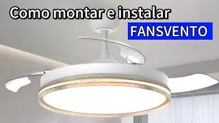 Como montar e instalar o ventilador de teto com lustre FANSVENTO 