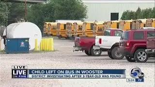 Wooster City Schools | 3-year-old child left on school bus