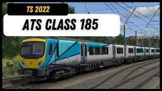 TS 2022: Alan Thomson Sim Class 185 Testfahrt! | 4K