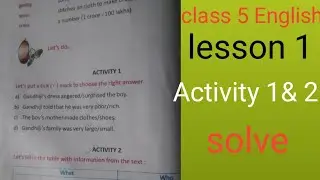 Class 5 er english book er lesson 1. Class 5 English lesson 1 Gandhi the Mahatma activity solution.