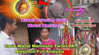 Kubwi Kubwide Garia Mwtai Mankha? Full Analysis Khlaikha Mwtai Manaini Khuktwino DK Molsom
