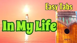 The Beatles - In My Life (Easy Tabs/Tutorial/Play-Along)【Kalimba Cover】