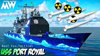 USS PORT ROYAL - Most Dangerous Cruiser Build With 4x ASN4G ☢️! Modern Warships