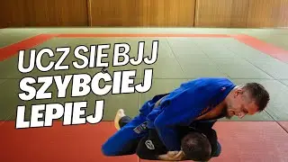 JAK UCZYĆ SIĘ NOWYCH TECHNIK BJJ?