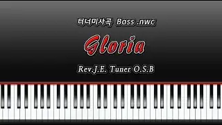 터너미사곡  [J E  Turner] -  Gloria ( Bass )