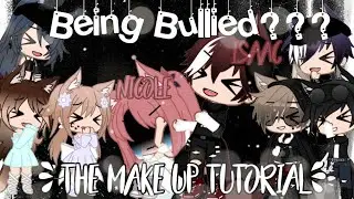 Being bullied??? (MAKE UP TUTORIAL...) GCMM | ORIGINAL | Audrey Cookie