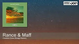 Rance & Maff - Comfort Zone (Nzagi Remix) [Piston Recordings]