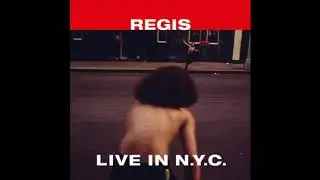 Regis - Translation (Live In N.Y.C. 1997)