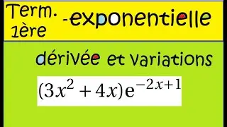 Première Terminale spé maths Etude des variations produit avec exponentielle-(3x²+5)exp(-2x+1)